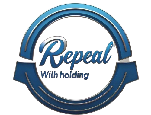 Repeal With holding Now